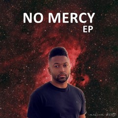 MALCOM BEATZ - No Mercy #1 (EP)