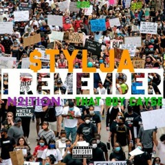 I Remember feat. N2ition & That Boy Cayse - $TYLJA