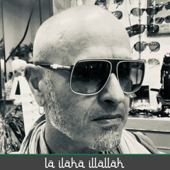 La Ilaha Illallah
