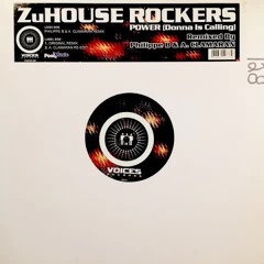 ZuHouse Rockers - Power (Donna Is Calling) (Philippe B & A. Clamaran Remix)