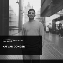DifferentSound invites Kai van Dongen / Podcast #257