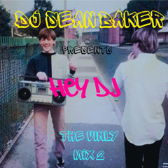 DJ Sean Baker - Hey DJ Vinyl Mix - 24 Bit Master