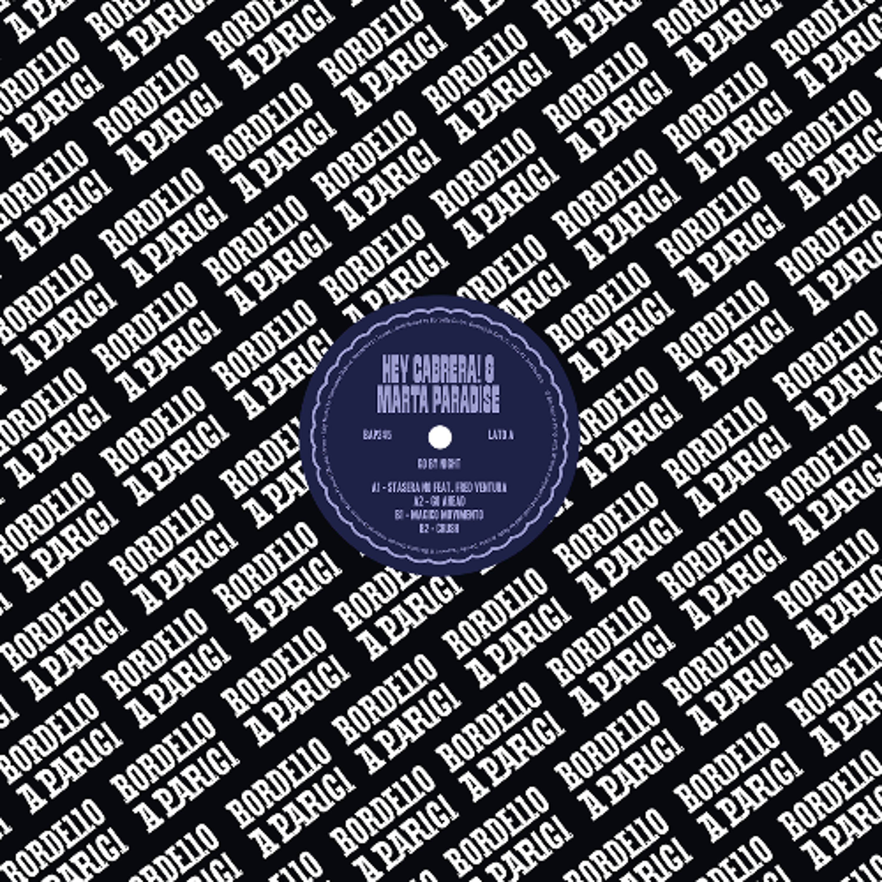 PREMIERE - Hey! Cabrera & Marta Paradise - Crush (Bordello A Parigi) episode artwork
