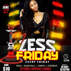 ZESS FRIDAYZ DJ ROY DANCEHALL HIP HOP AFROBEAT SOCA 6.27.25 LIVE AUDIO