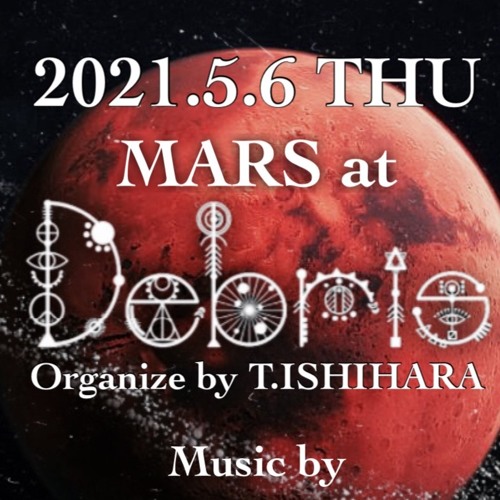 at Debris with PortaL 0506 TeaYoungDay mix