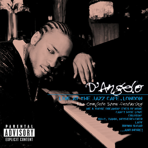Stream D'Angelo Official | Listen to Live At The Jazz Cafe, London