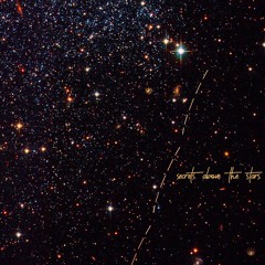 Secrets Above The Stars