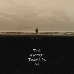 Roy Petrie - The Winner Takes it All