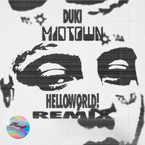Duki - Midtown (helloworld! remix)