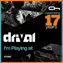 Drival - 17 Years Anniversary AH FM