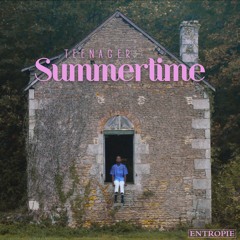 Teenager Summertime (official audio)