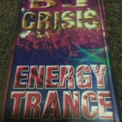 DJ CRISIS - ENERGY TRANCE - 21.10.95 - TAPE 1A