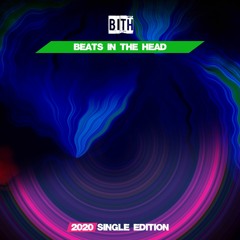 Bith - Beats In The Head (Dj Mauro Vay & Luke Gf 2020 Short Radio)