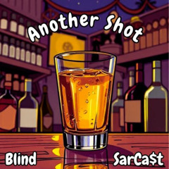 Another Shot feat. Blind_Official
