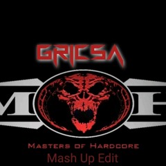 GRICSA - Masters Of Hardcore MashUp