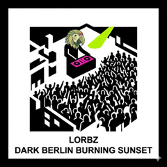 Dark Berlin Burning Sunset
