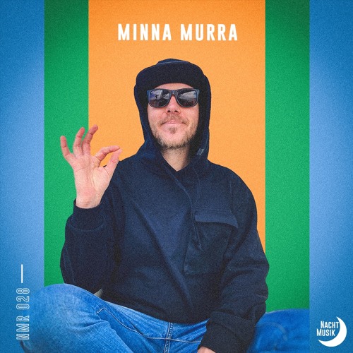 NMR028 – Nachtmusik Radio – Minna Murra (PL)