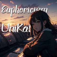 UniKat - Euphoricism