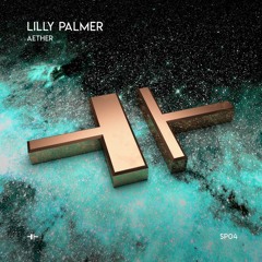 Lilly Palmer - Aether (Original Audio)