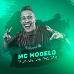 Tá Suave Vai Passar