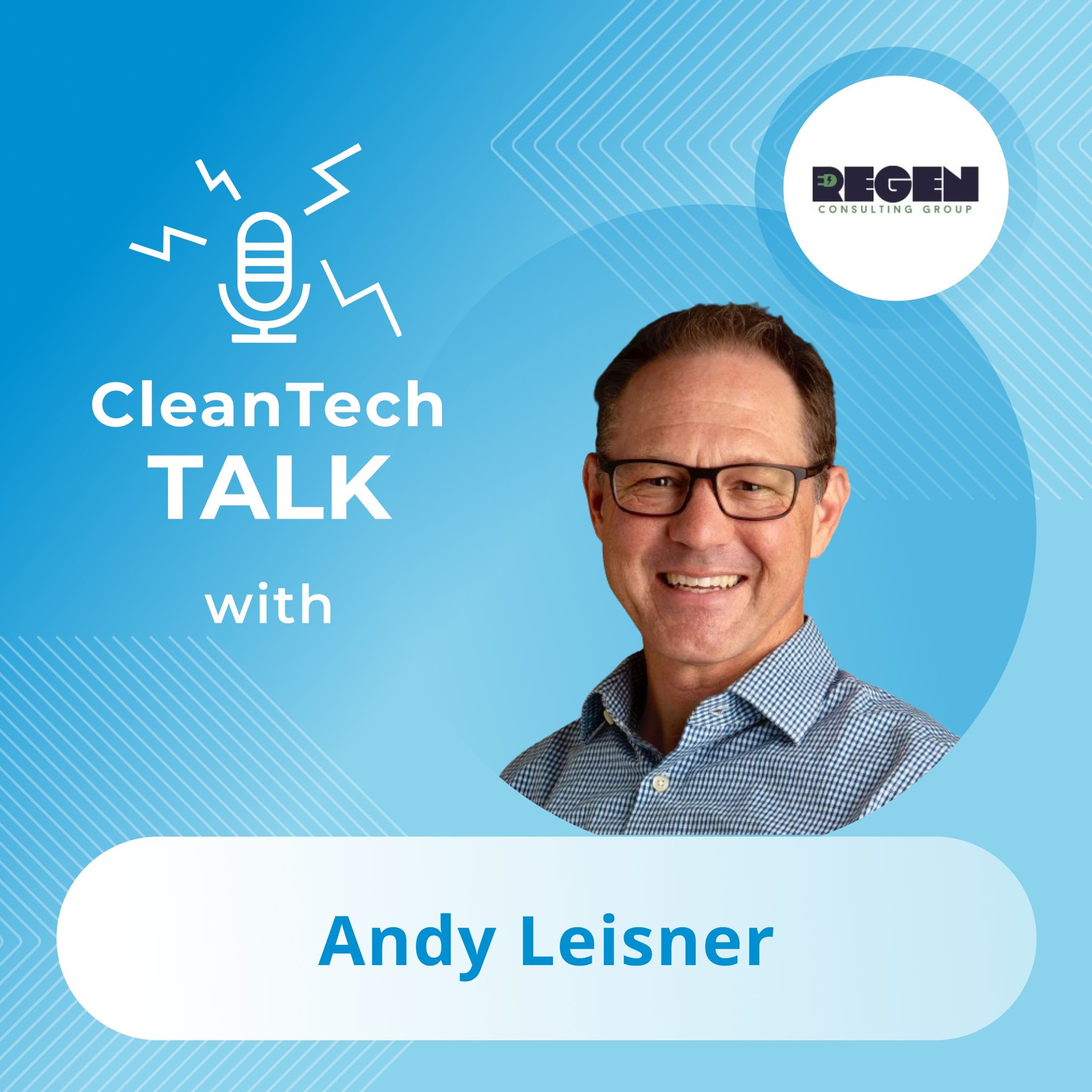 CleanTech Talk — EVs, Solar, Batteries, AI, Tesla