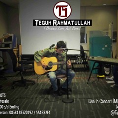 Teguh Rahmatullah - Ku Ingin Kau Tahu