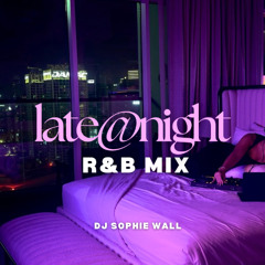 R&B Mix | Late Night R&B | Brent Faiyaz, Drake, PartyNextDoor, SZA | latenight vol 2