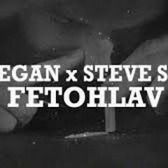 STEVE SNIFF x KEEGAN - FETOHLAV