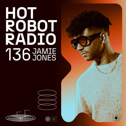 Hot Robot Radio 136