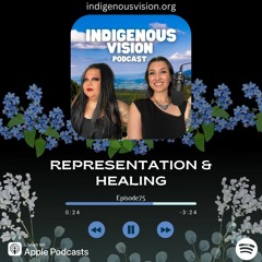 IVPodcast 75 | Representation & Healing