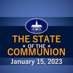 2023 State Of The Communion Address