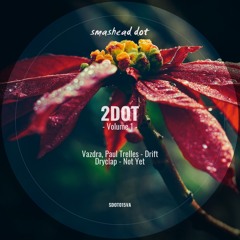 Dryclap - Not Yet (Original Mix)