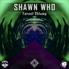 Forest Shlump