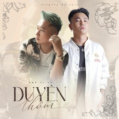 Duyên Thầm - NQP ft 2T