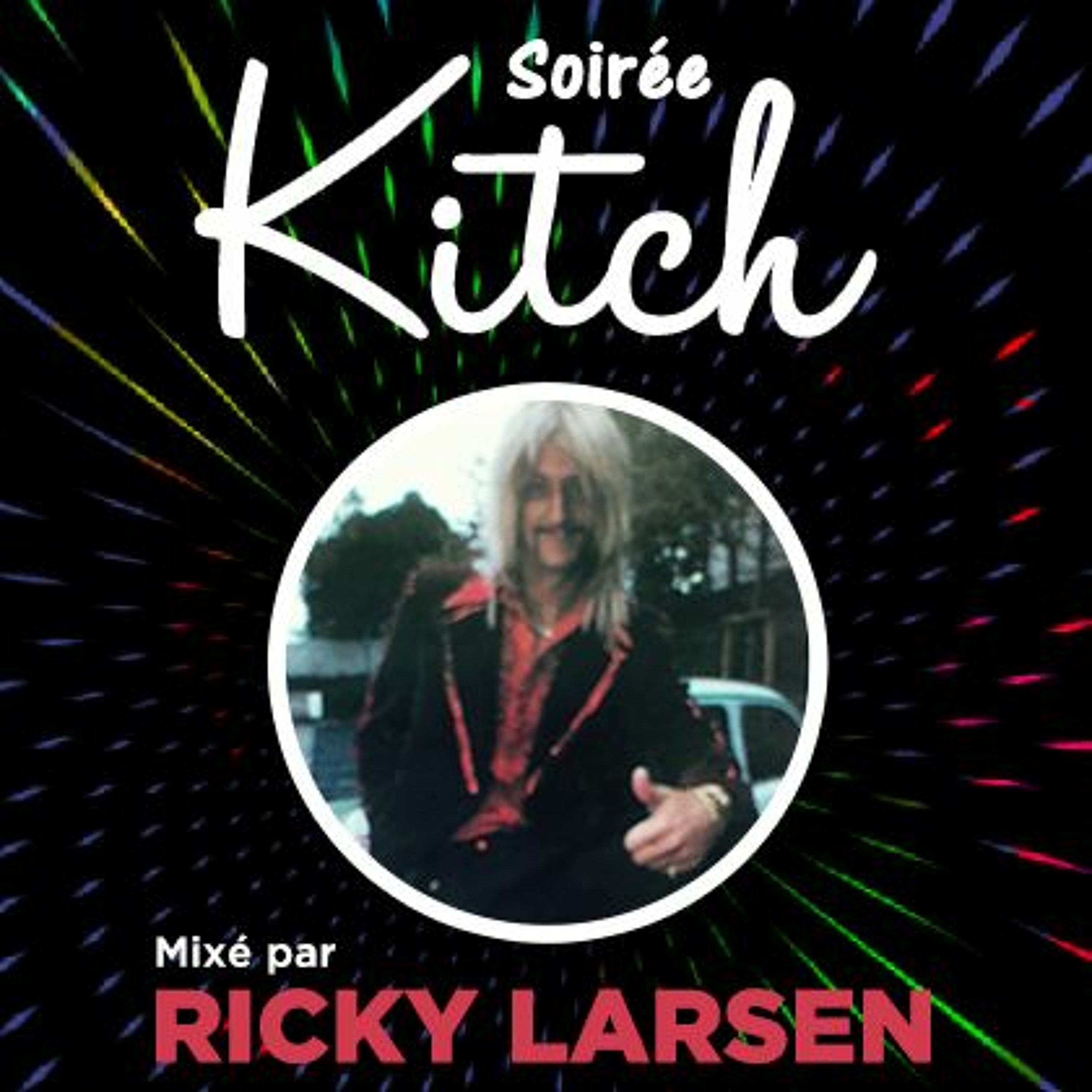 KITCH PARTY avec Ricky Larsen (16/11/20)