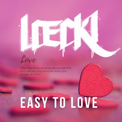 EASY TO LOVE