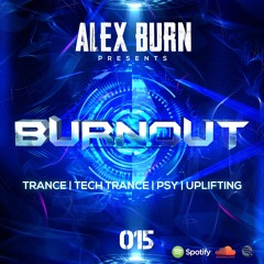 Alex Burn - BURNOUT #015
