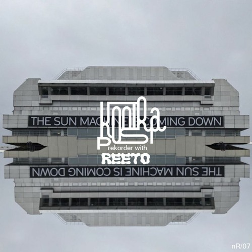 kontrapost rekorder⁷with REETO