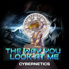 The Way You Look At Me