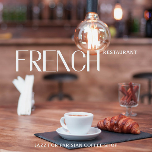 Stream French Piano Jazz Music Oasis | Listen to French Restaurant ...