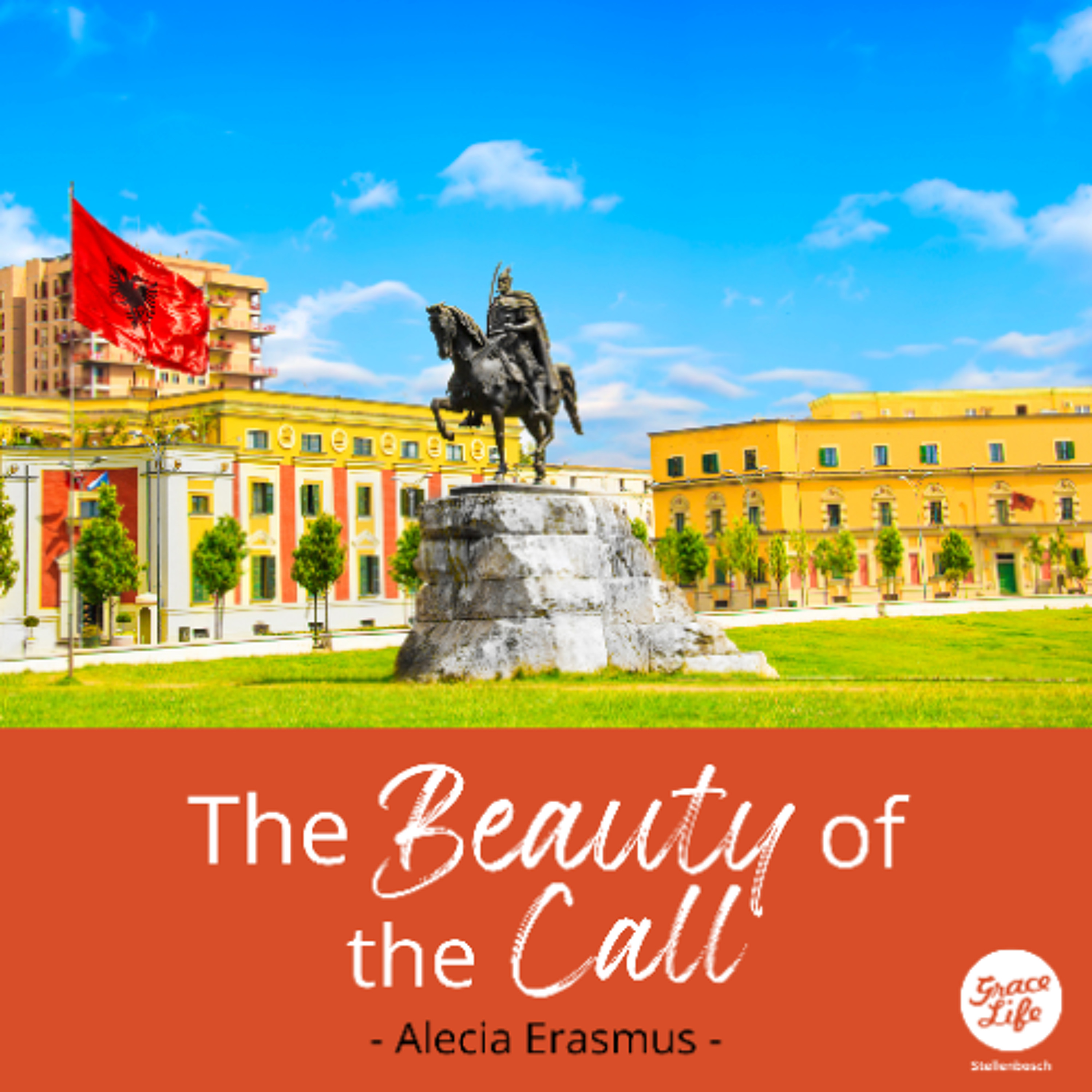 The Beauty of the Call - Alecia Erasmus (Stellenbosch) episode artwork