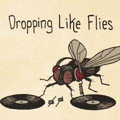 Dropping Like Flies (Prod. Don MVNE)