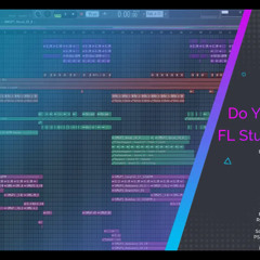 Sound Mafia - "Do You Love Me!" FL Studio Template