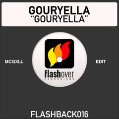 Gouryella - Gouryella [McGxLL Edit]