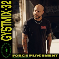 GYSTMIX-032 - FORCE PLACEMENT