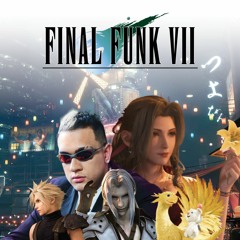 estoc & notYero — Final Funk VII