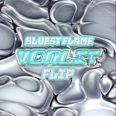 Bluest Flame (Von Lit Remix)