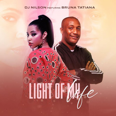Light of My Life (feat. Bruna Tatiana)