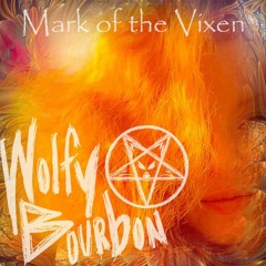 Mark Of The Vixen
