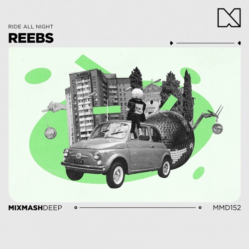 Reebs - Ride All Night